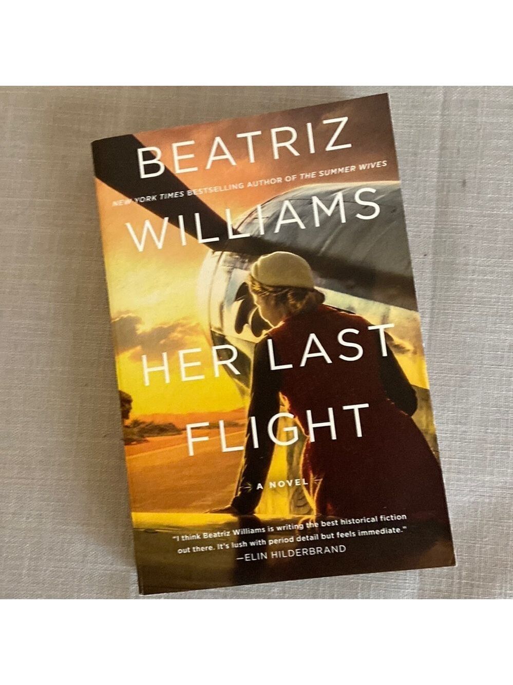 Her Last Flight Novel by Beatriz Williams Paperback Historical Fiction
